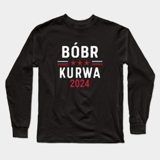 Bober Kurwas Campaign America Long Sleeve T-Shirt